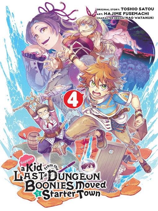 Title details for Suppose a Kid from the Last Dungeon Boonies Moved to a Starter Town, Volume 4 by Toshio Satou - Available